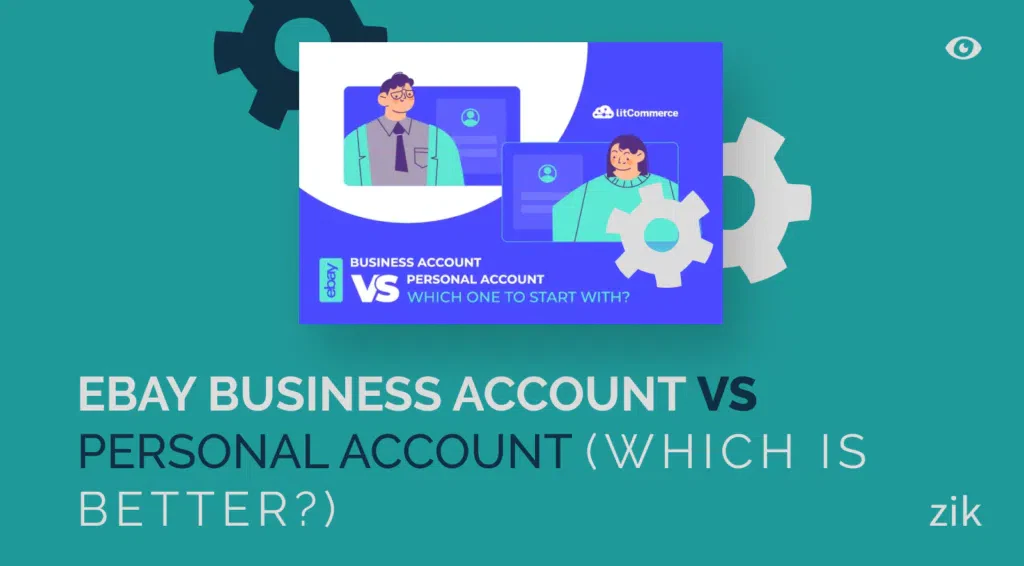 eBay Business vs Personal Account