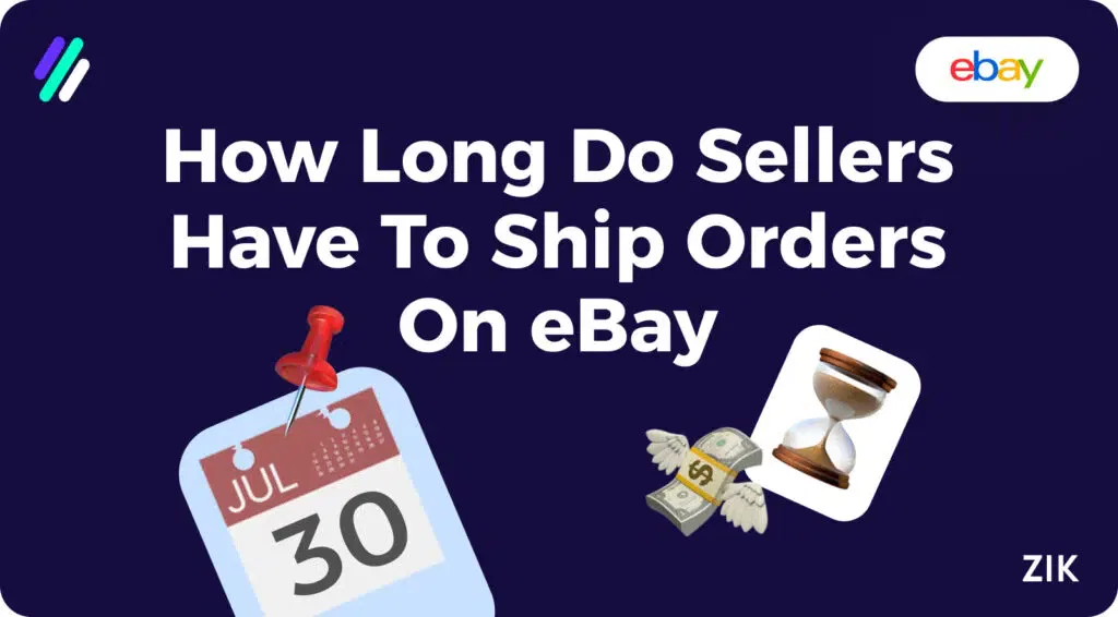 how long do ebay sellers have to ship