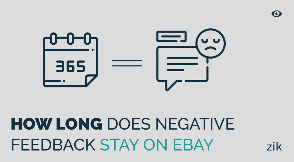 how long does negative feedback stay on ebay