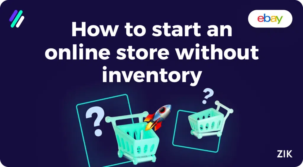 how to start an online store without inventory