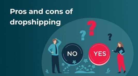pros and cons of dropshipping