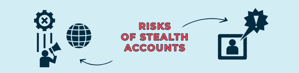 risks of using a stealth eBay account