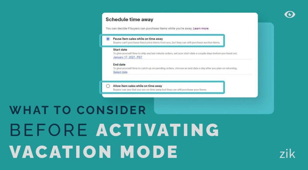 What To Consider Before Activating Vacation Mode : How to Put eBay on Vacation Mode
