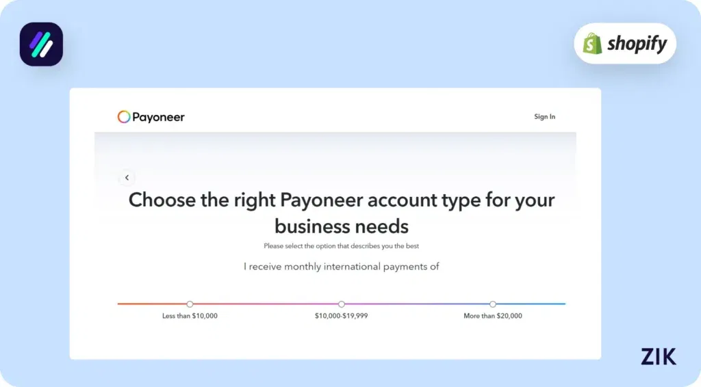 Payoneer will recommend an account type based on your answers
