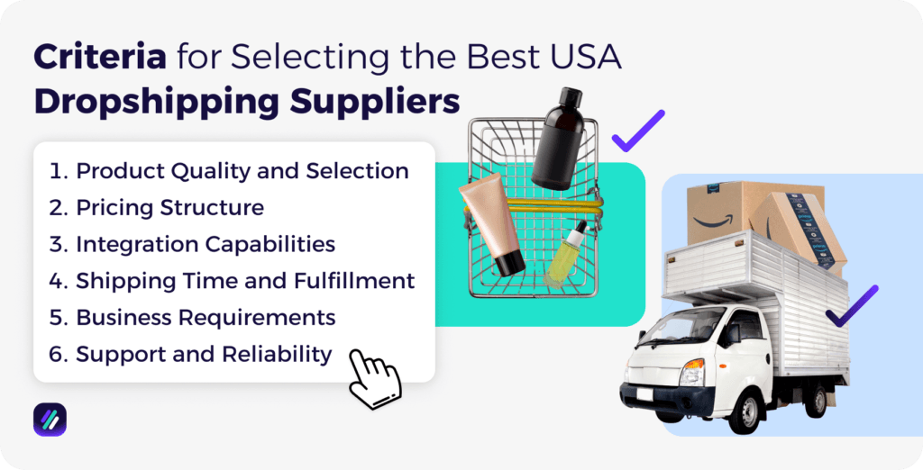 Criteria for Selecting the Best USA Dropshipping Suppliers