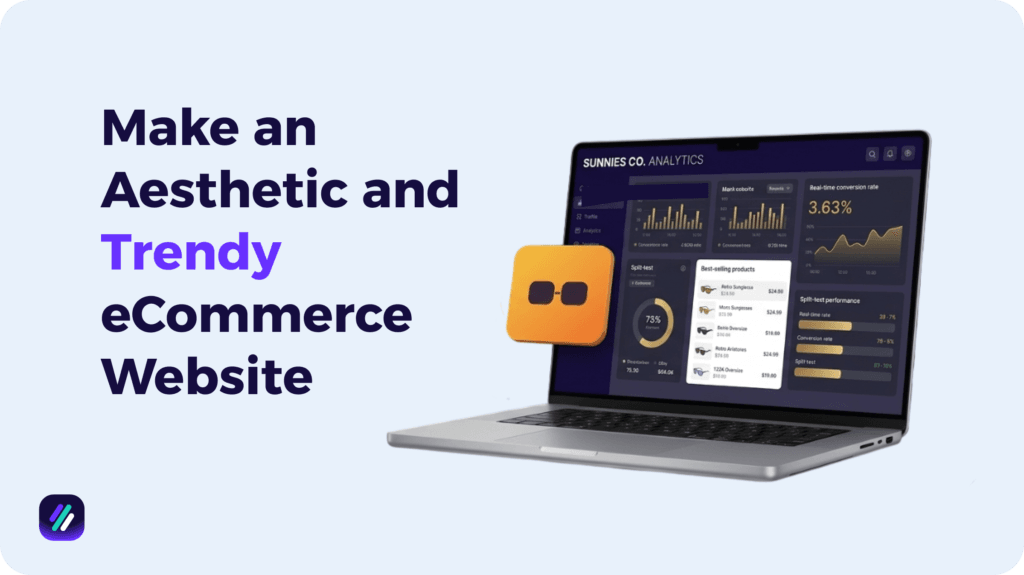 Make an Aesthetic and Trendy eCommerce Website