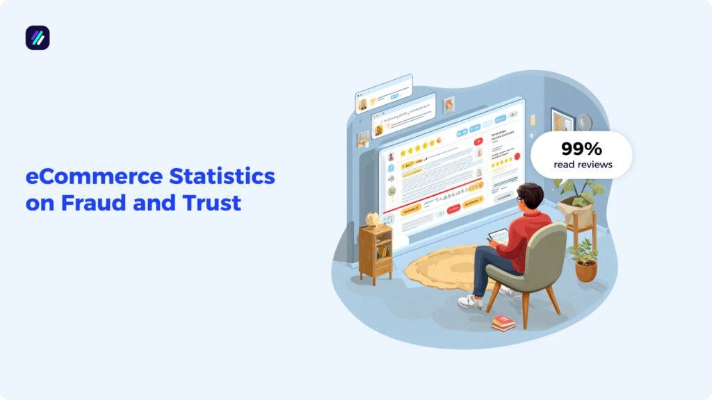ecommerce statistics on fraud and trust