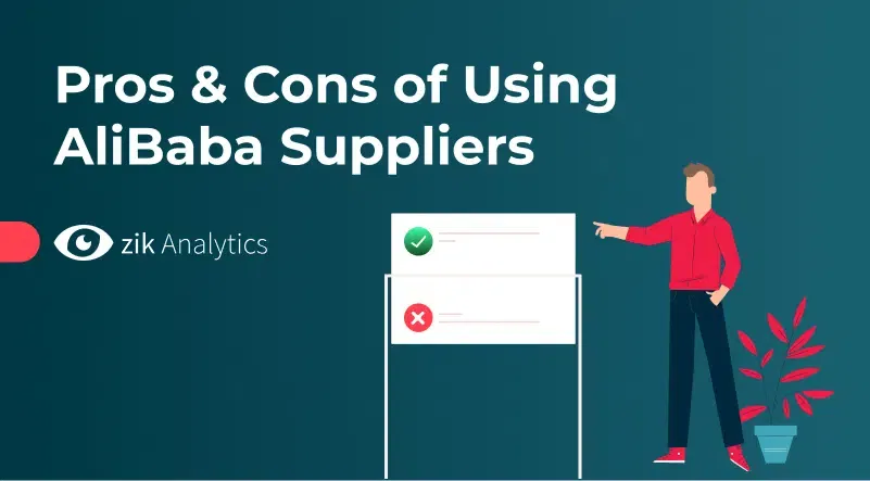 Pros and Cons of Alibaba Suppliers